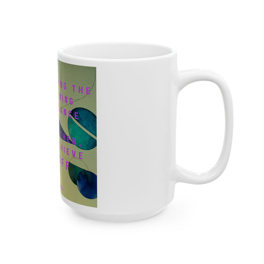 Feminine Balance Lift Off Mug – 15 oz