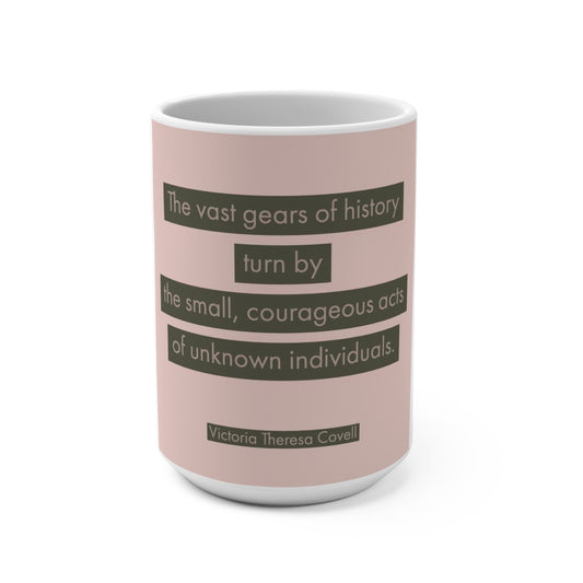 The Vast Gears of History Mug 15oz