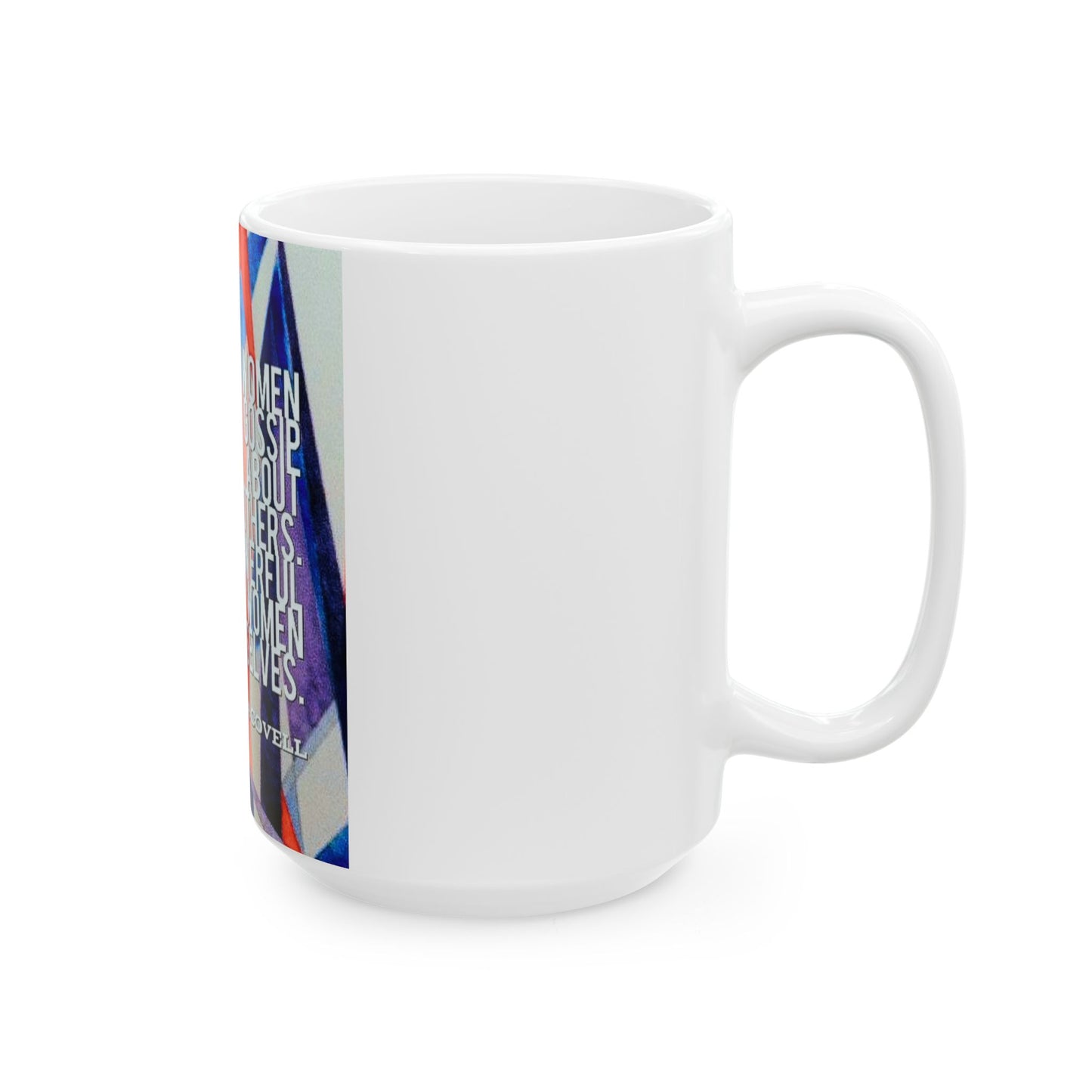 Powerful Women Grow Themselves Mug – 15 oz