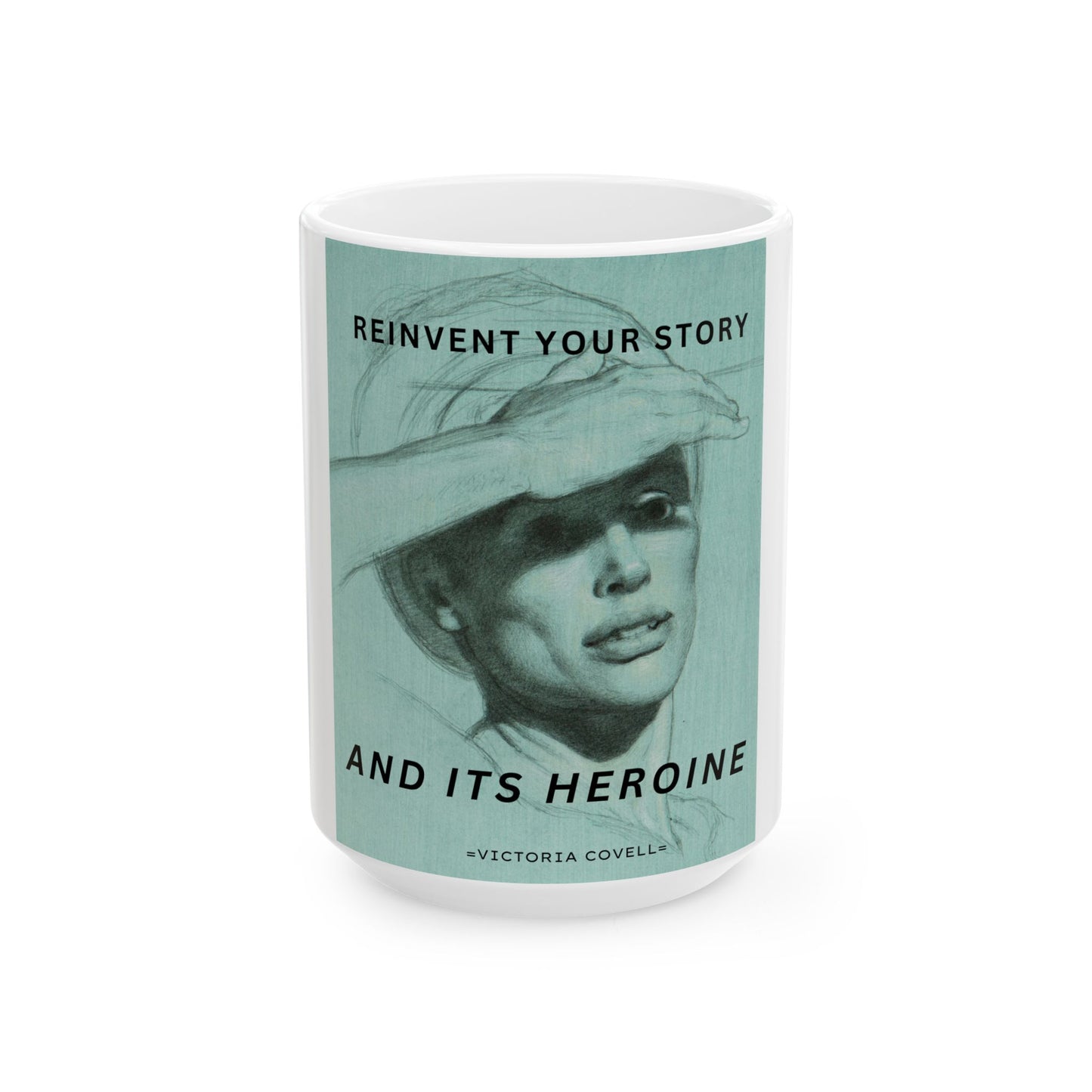 Reinvent Your Story Mug – 15 oz
