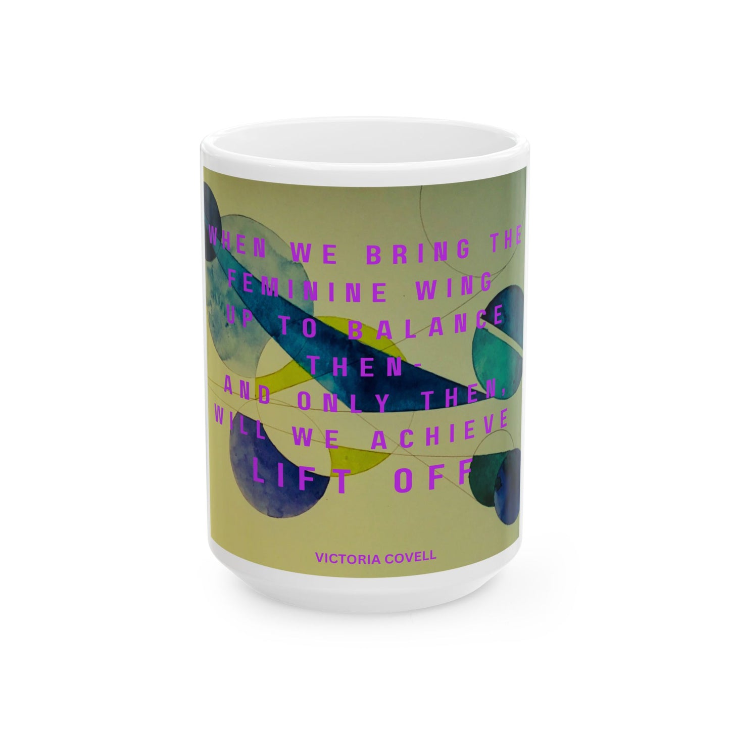Feminine Balance Lift Off Mug – 15 oz