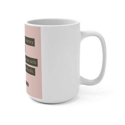 The Vast Gears of History Mug 15oz