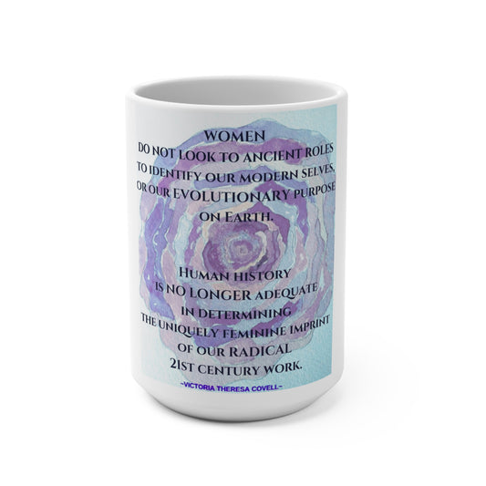 Our Evolutionary Purpose Mug 15oz