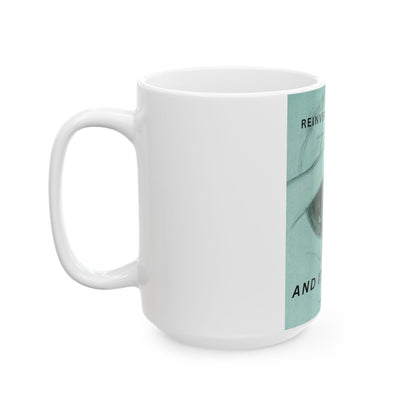 Reinvent Your Story Mug – 15 oz