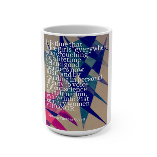 "Nice Girls" Mug 15oz