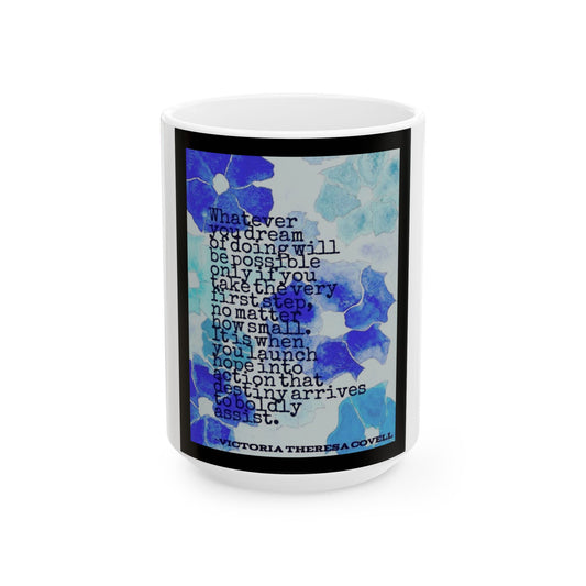 Dream Big Mug – 15 oz