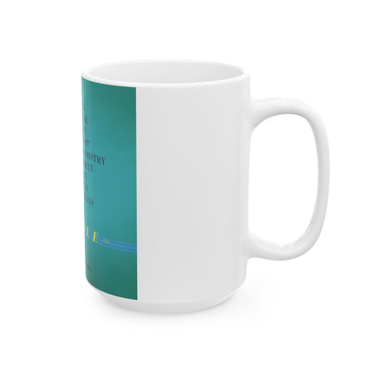Feminine Energy Creates Change Mug – 15 oz