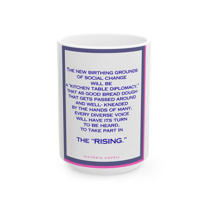 The Voices of Diplomacy: Diversity and Equality Mug – 15 oz