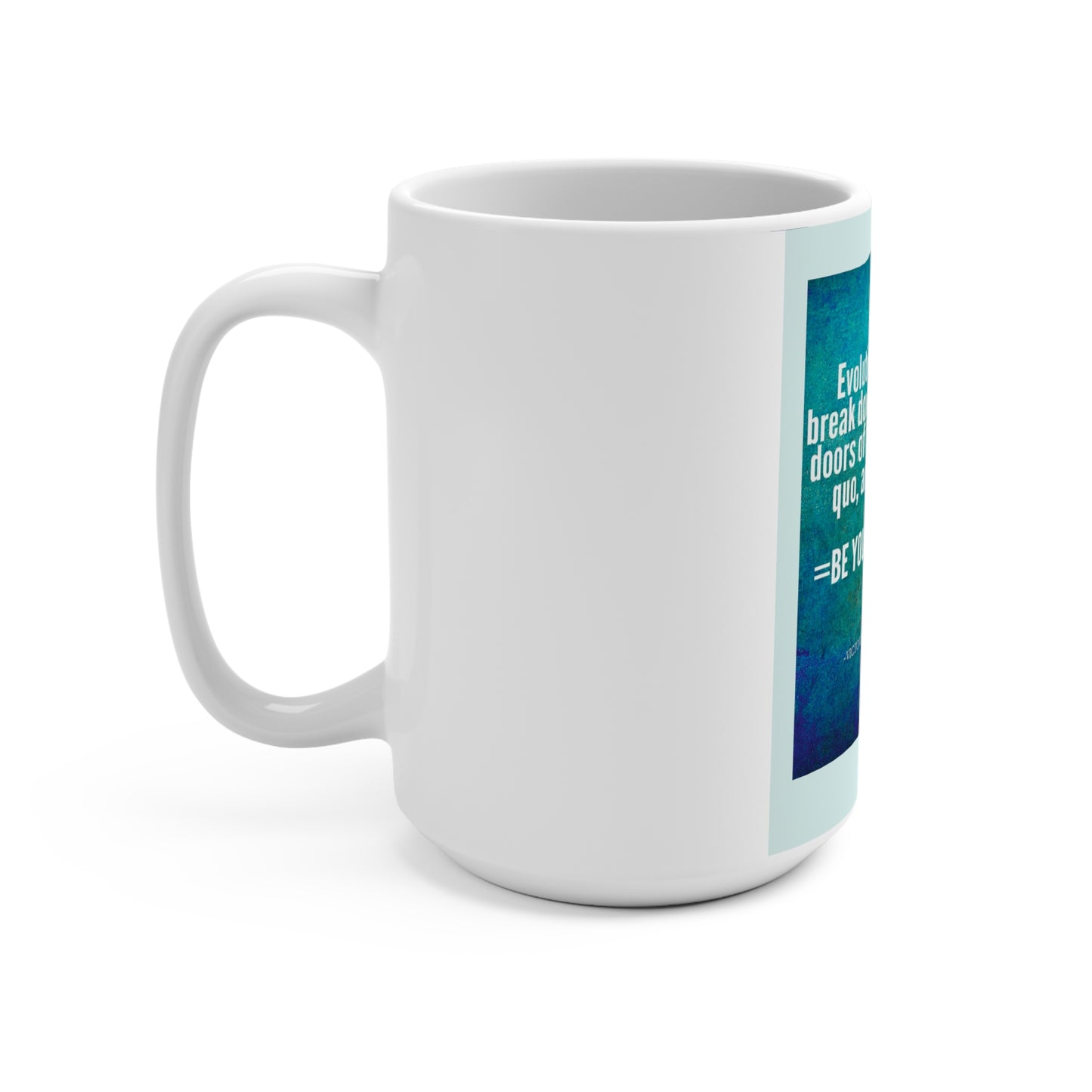 Be Your Own Woman Mug 15oz