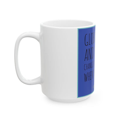 Commit to Change Mug – 15 oz