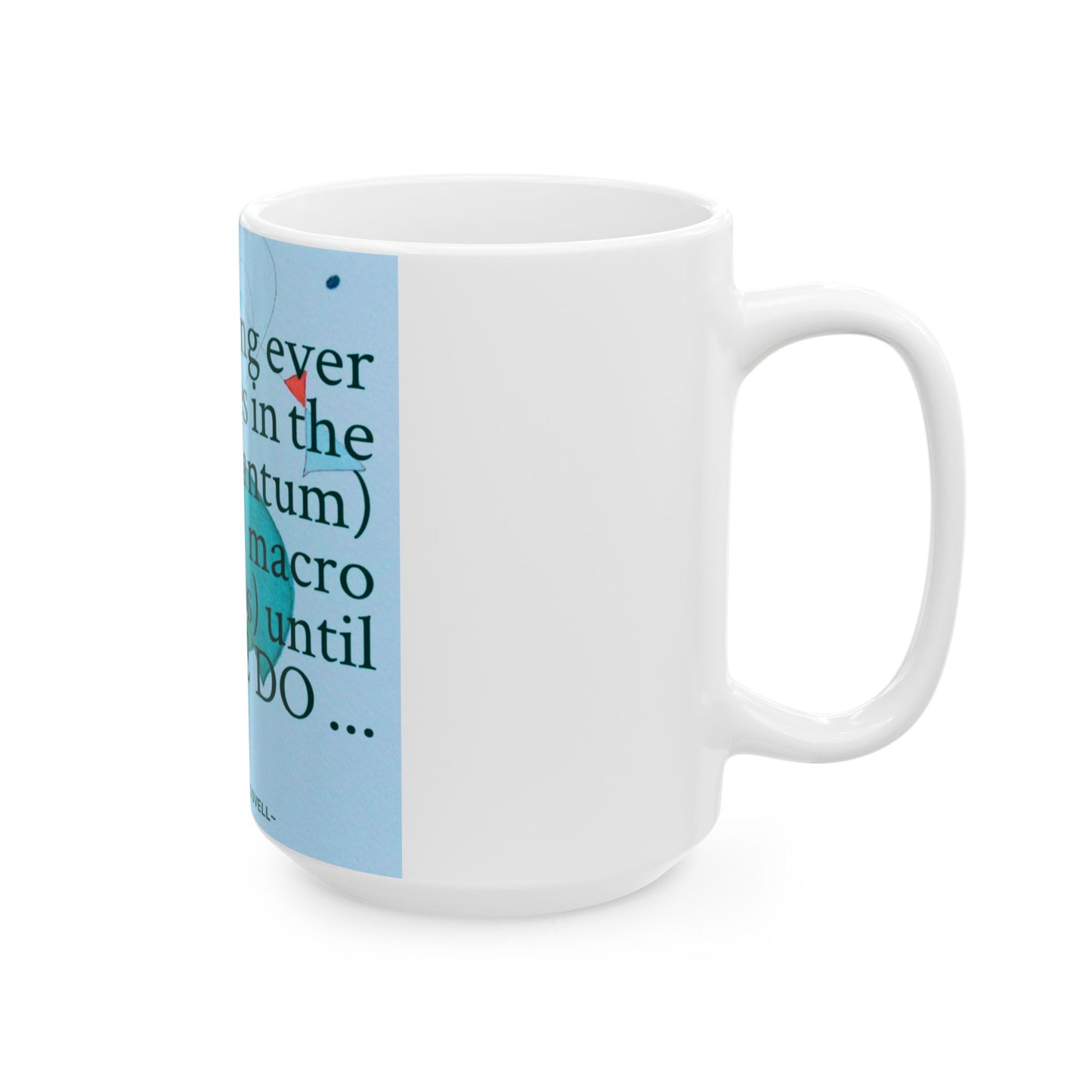 Change Begins With Us Mug – 15 oz
