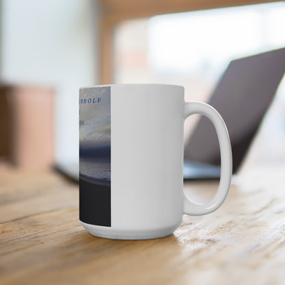 She's Got the Whole World Mug 15oz