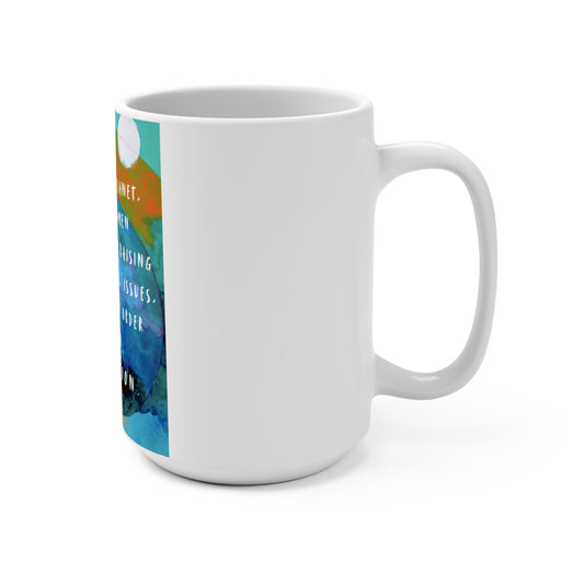 Everyday Women Mug 15oz