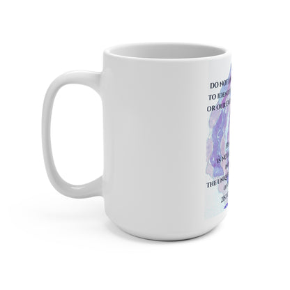 Our Evolutionary Purpose Mug 15oz