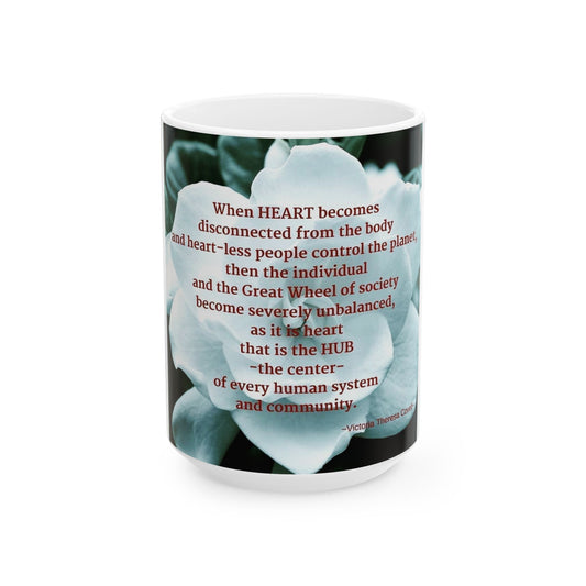 Heart Centered Living Mug – 15 oz